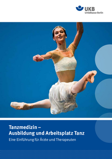 Ausbildung und Arbeitsplatz Tanz – Eine Einführung für Ärzte und Therapeuten