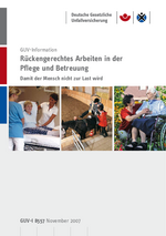 Rückengerechtes Arbeiten in der Pflege und Betreuung (Broschüre)