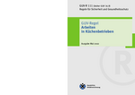 Regeln für Sicherheit und Gesundheitsschutz beider Arbeit in Küchen (GUV R 111) 