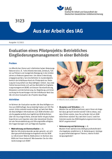 Evaluation eines Pilotprojekts: Betriebliches Eingliederungsmanagement in einer Behörde